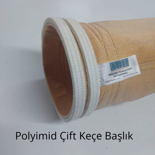 Filtre Torbası: Kumaş Cinsi: POLYIMID 500 gr/m2 Yüzey işleme: Hidrofob